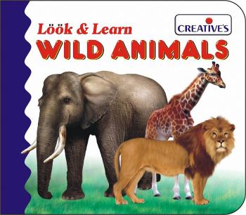 Creative Books - Look & Learn Board Book- Wild Animals