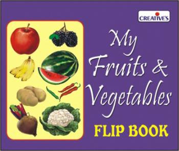 Creative Pre-School - My Fruits & Vegetables Flip Book