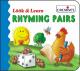 Creative Books - Look & Learn Board Book- Rhyming Pairs