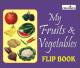 Creative Pre-School - My Fruits & Vegetables Flip Book